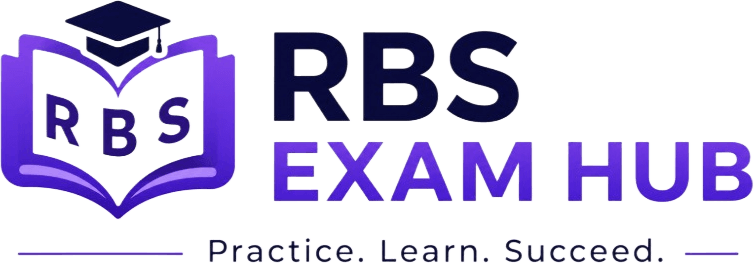 RBS EXAM HUB — Practice. Learn. Succeed.