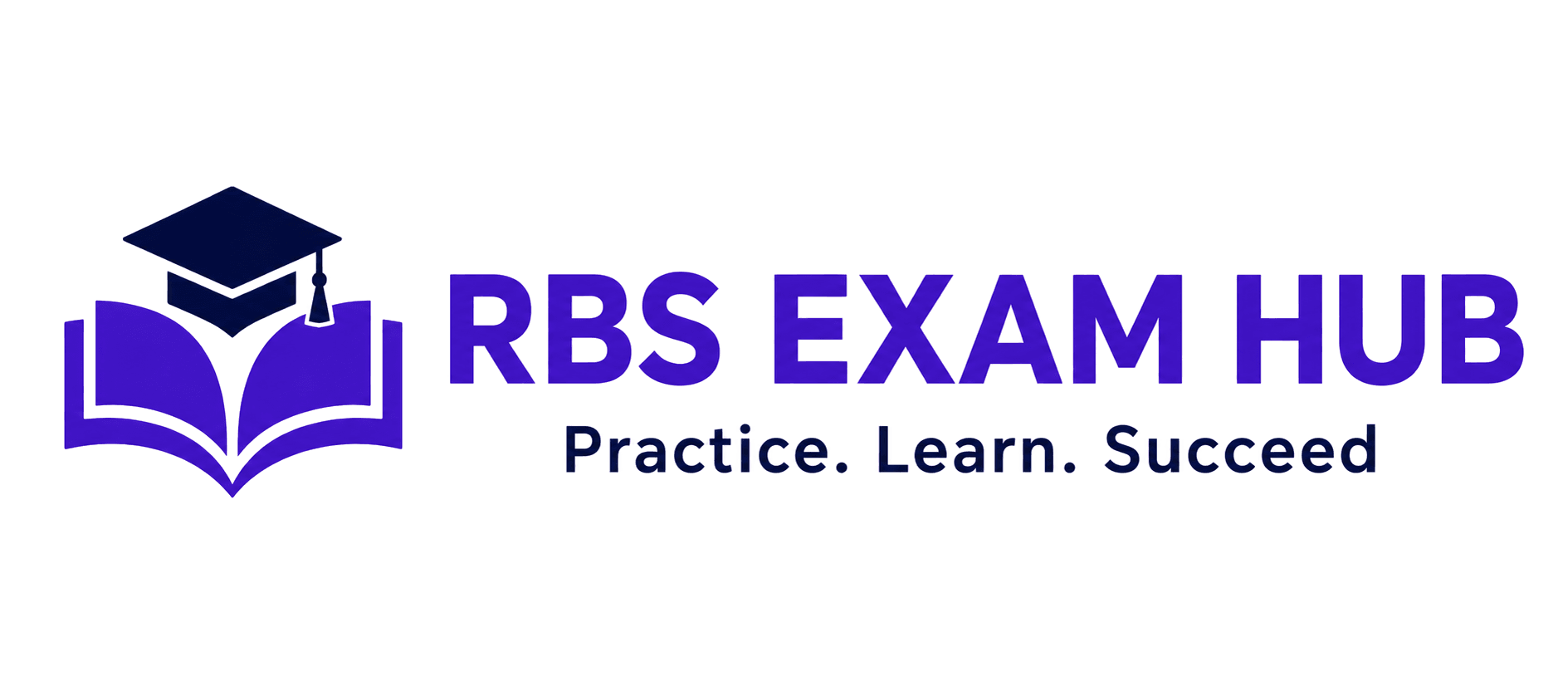 RBS EXAM HUB — Practice. Learn. Succeed.